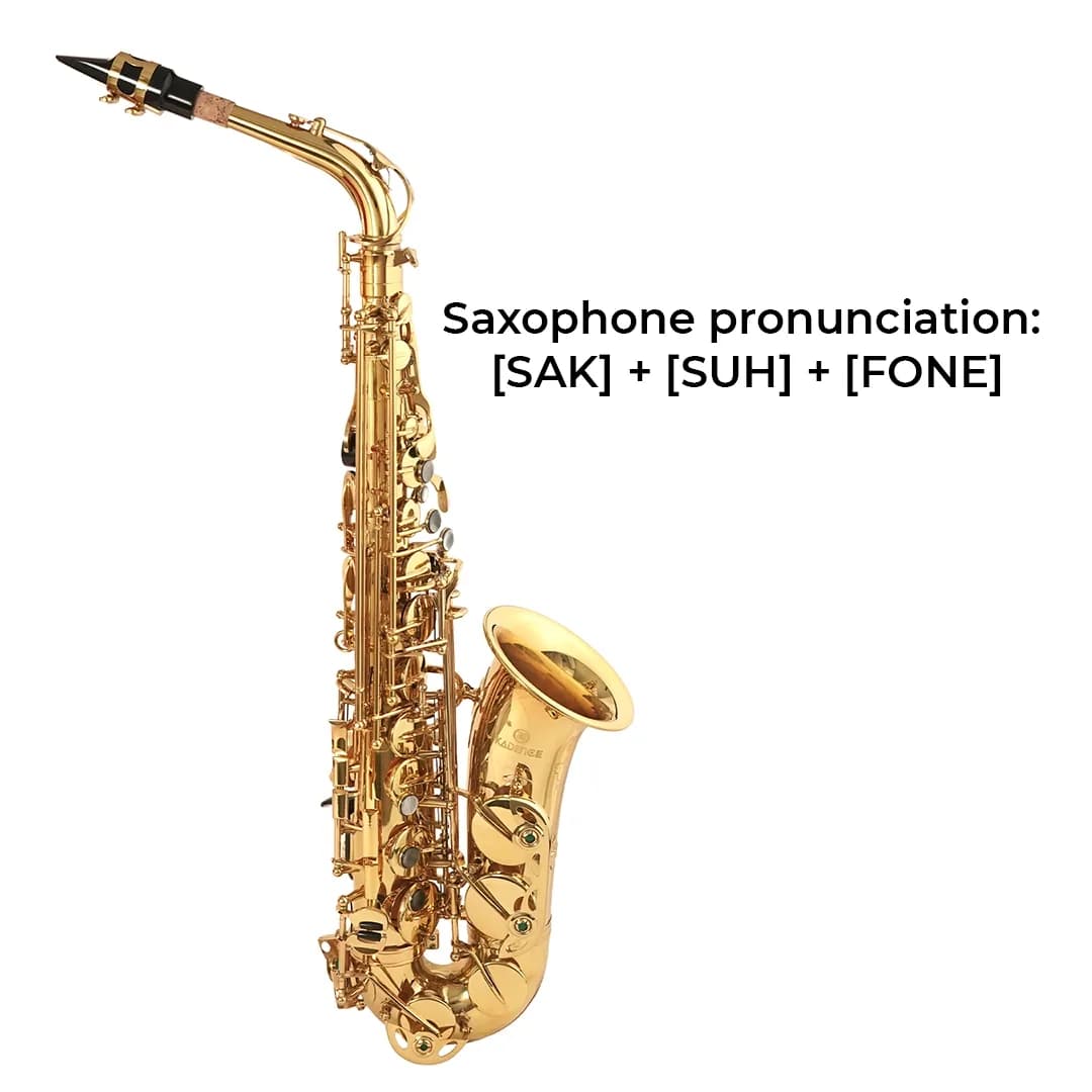 Saxophone Pronunciation Made Easy